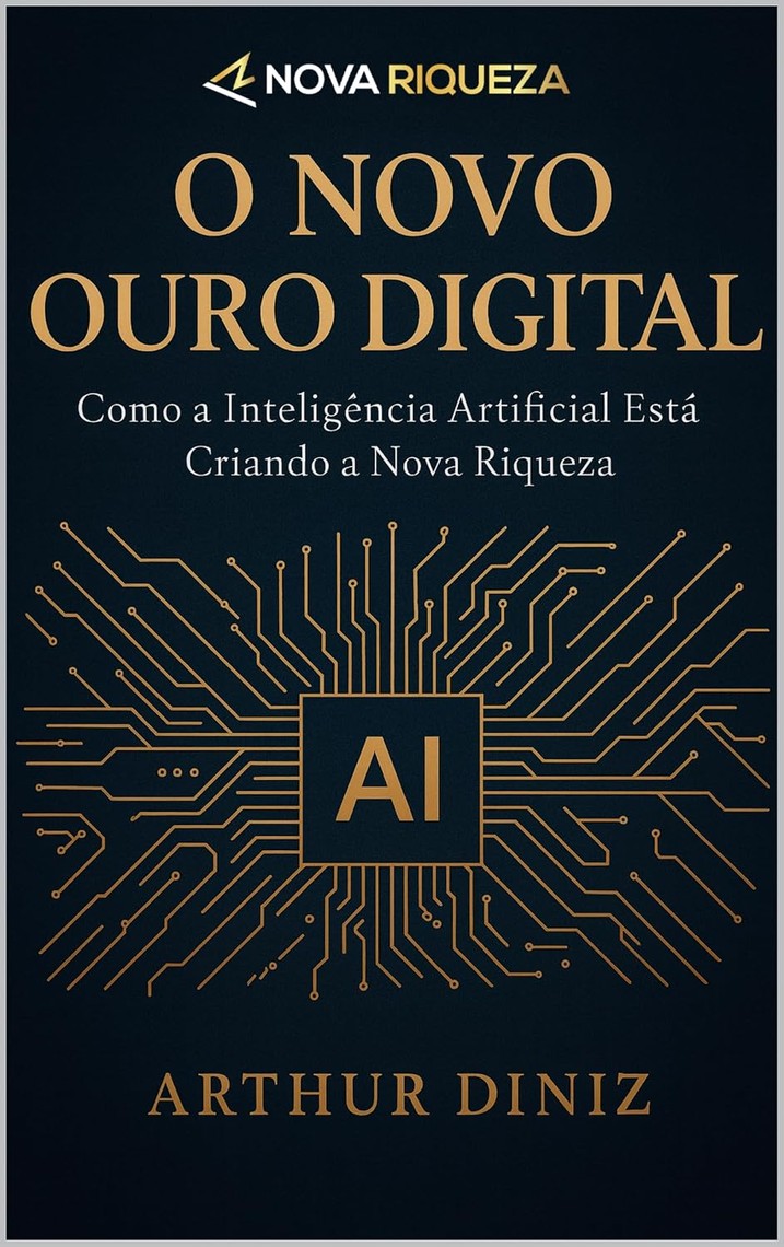 O Novo Ouro Digital — Arthur Diniz